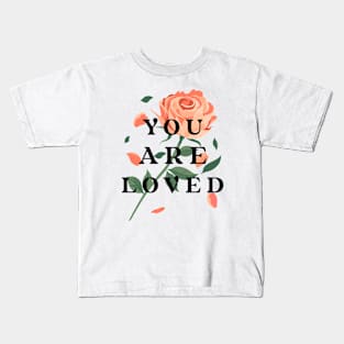 Flower You're Loved Kids T-Shirt